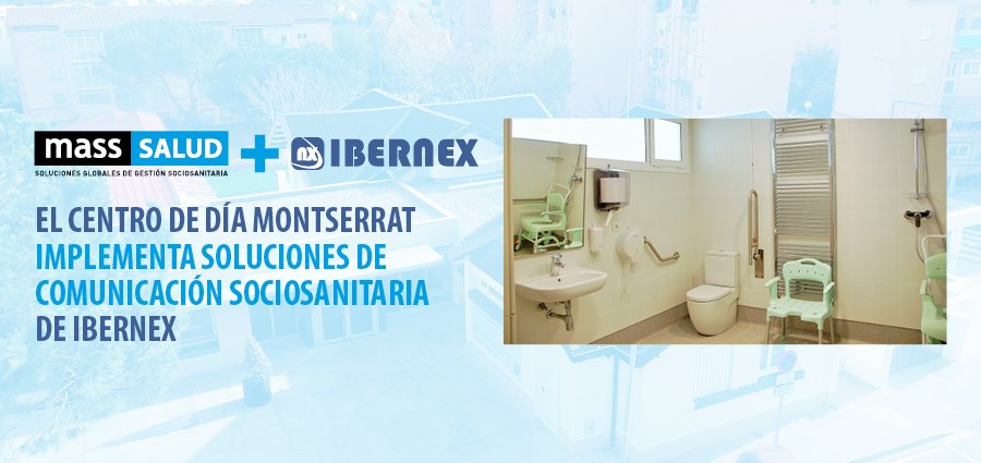 centro de Día Montserrat  Ibernex